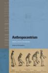 Rob Boddice (ed.), Anthropocentrism