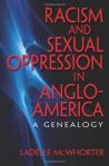 Ladelle McWhorter, Racism and Sexual Oppression in Anglo-America